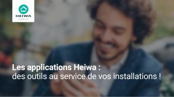 Applications Heiwa : Contrôlez et pilotez à distance tous les systèmes !