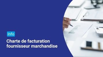 Charte de facturation fournisseurs marchandises