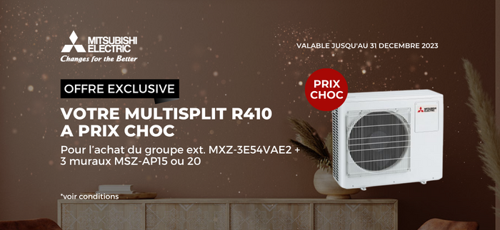 OFFRE EXCLUSIVE : Multisplit R410 Mitsubishi Electric à PRIX CHOC ! 