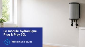 Module hydraulique : 4 heures gagnées sur chaque installation de PAC