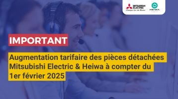 Augmentation tarifaires des pièces détachées Mitsubishi Electric et Heiwa