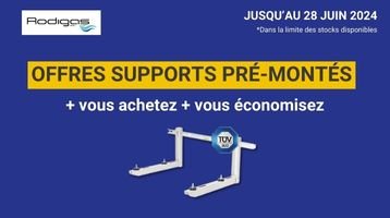 Prix promo sur les supports pré-montés !