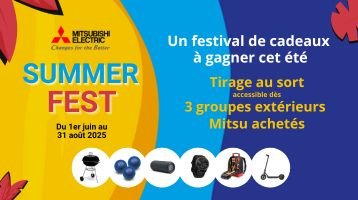 Centralisez vos achats Mitsubishi Electric = festival de cadeaux à gagner tout l'été !