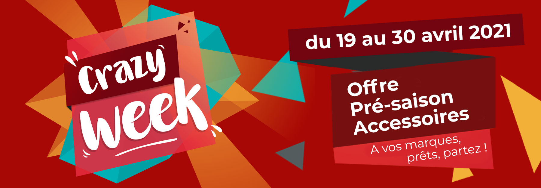 Bandeau crazy week pré saison accessoire